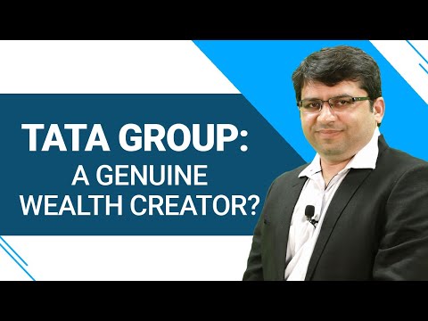 Tata Group: A Genuine Wealth Creator?