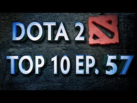 Weekly - Want to be in our top 10 video series? Submit your amazing clips at http://dotacinema.com/top10 Intro by Swordz: http://www.youtube.com/user/swordzzzzz Video...