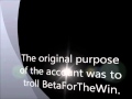 BetaForTheWin Exposed