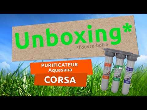 Unboxing Aquasana
