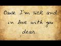 Lovesick Never Shout Never Lyrics