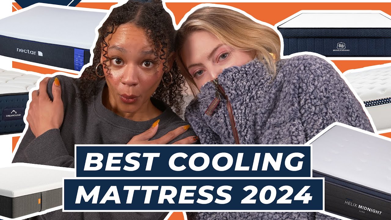 Best Cooling Mattress 2024