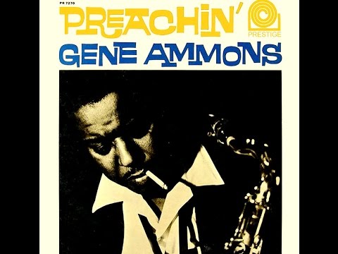 Gene Ammons Quartet – You’ll Never Walk Alone