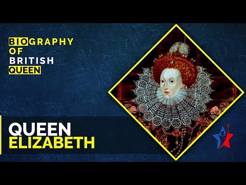 Queen Elizabeth Biography in English - Life Story