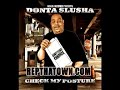 Donta Slusha new single \"check my posture\" ft. the popper Donta Slusha new single \"check my posture\" ft. the popper