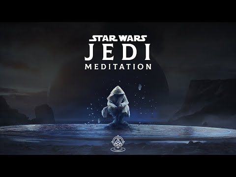 Jedi Meditation & Ambient Relaxing Sounds | STAR WARS Music