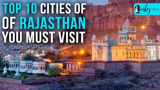 Top 10 Cities In Rajasthan You Must Visit  Curly T