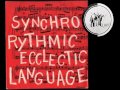 Synchro Rythmic Ecclectic Language : Sipote