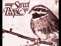 Sweet People - Et les oiseaux chantaient (1978) Sweet People - Et les oiseaux chantaient (1978)