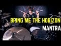 Bring Me The Horizon - Mantra (Drum Cover by Matt McGuire)