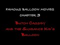 Famous Balloon Movies - Chapter 3