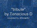 Tribute