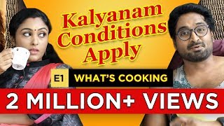 Kalyanam Conditions Apply  Episode 1 – What’s 