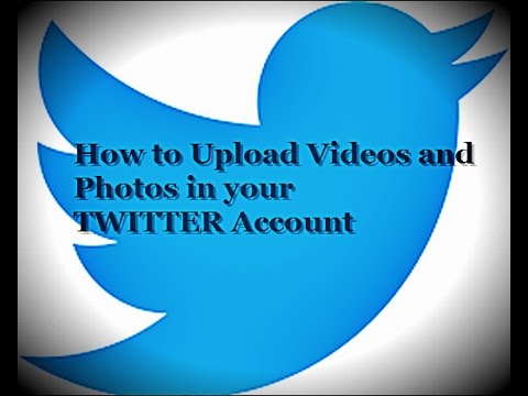 how to upload videos to twitter