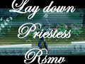 [RSMVP] Lay down -  Priestess