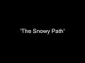 Bridget Cruise/The Snowy Path/Lord Inchiquin