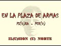 IL(U)SION (U) NORTE - THE H(U)EVOS