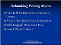 DEBUNKING PRICING MYTHS: MAKE MONEY ONLINE DEBUNKING PRICING MYTHS: MAKE MONEY ONLINE