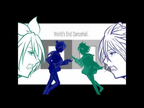 【鏡音リン・レン】 World's End Dance Hall (Rin and Len Kagamine cover)