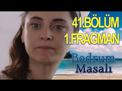 Bodrum Masalı 41. Bölüm Fragmanı                                                                                                                                                                                                                          