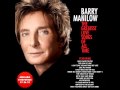 YouTube - Barry Manilow - The Greatest Love Songs Of All Time