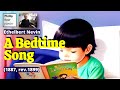 Ethelbert Nevin: A Bedtime Song (1887, rev. 1899)