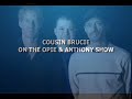 Opie & Anthony Show: Jim Norton vs. Cousin Brucie on SIRIUS XM