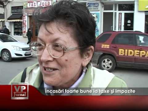 Încasări foarte bune la taxe şi impozite
