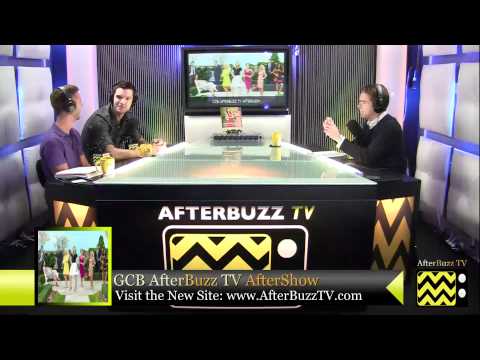GCB After Show Season 1 Episodes 5 & 6 & 7 | | AfterBuzz TV