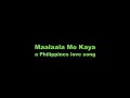 A Pilipino Folk Song (Ma-ala-ala mu kaya)