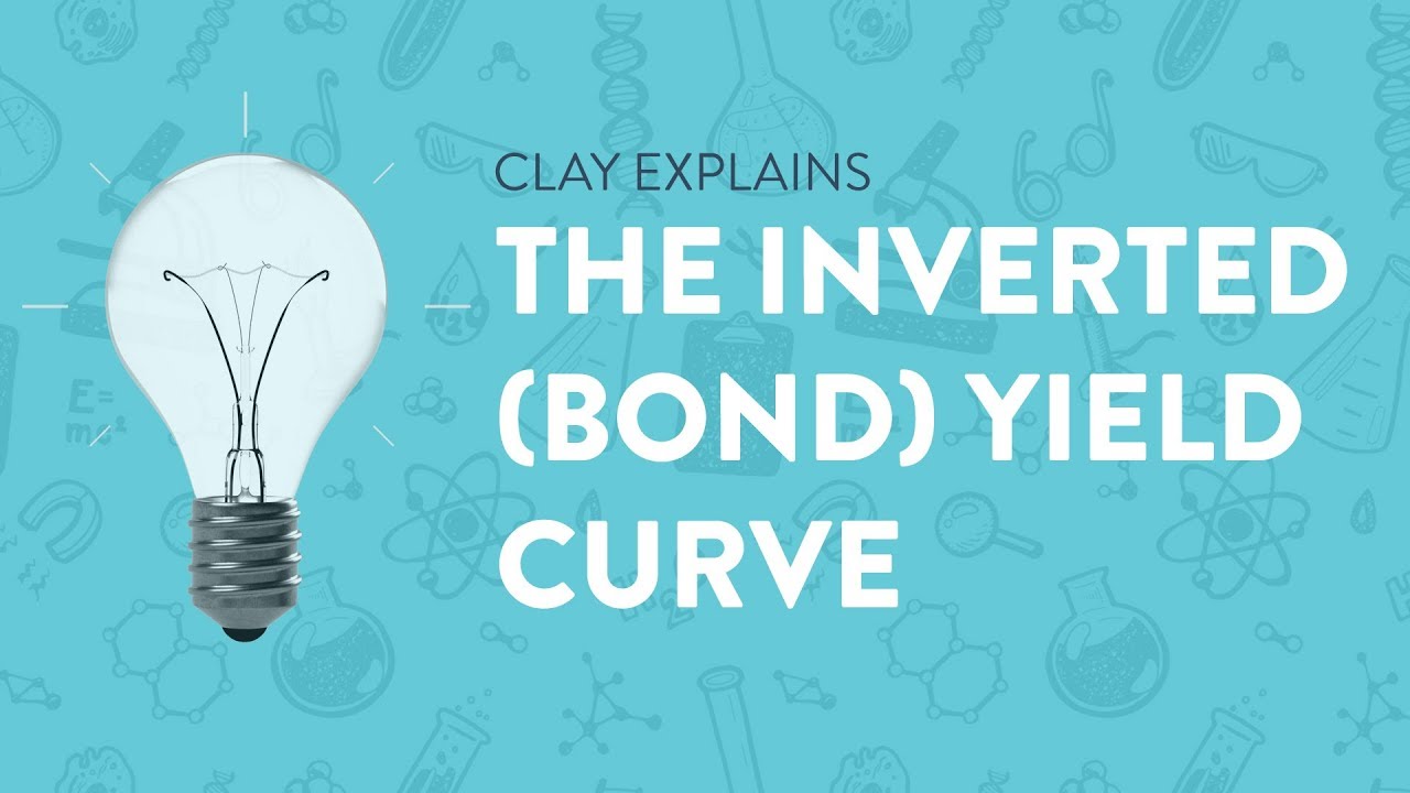 The Inverted (Bond) Yield Curve