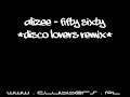 Alizee - Fifty Sixty (Disco Lovers Remix)