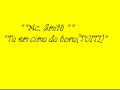 **MC SMITH**TA EM CIMA DA HORA(TUITI)
