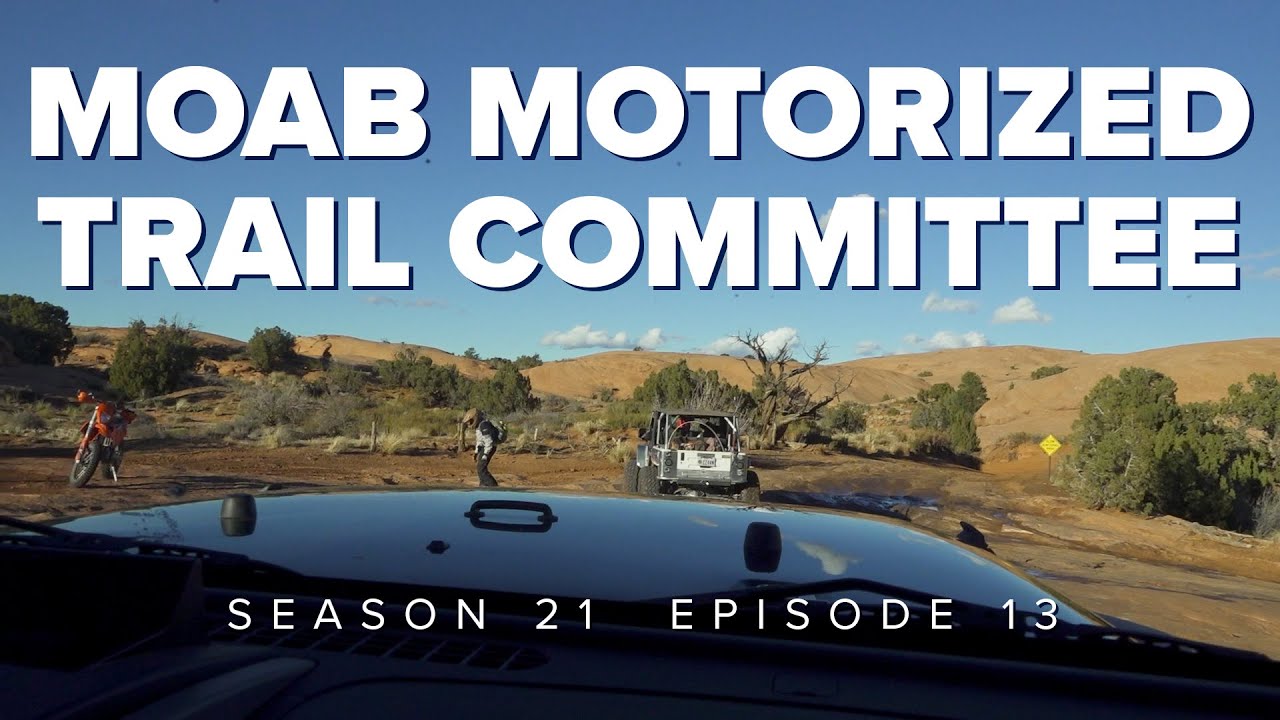 S21 E13: Moab Motorized Trails Committee