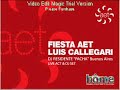 DJ LUIS CALLEGARI FIESTA AET AMIGOS DJ LUIS CALLEGARI FIESTA AET AMIGOS