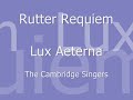 Rutter - Requiem - 7 - Lux Aeterna