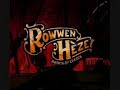 Rowwen Heze - Vechte, Valle en Opstoan