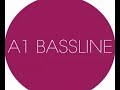 A1 Bassline Mix for annie nightingale part 1