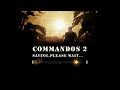 Commandos 2 #2 [Soph