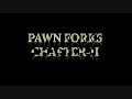 s:Pawn Forks Chapter 2 of 2