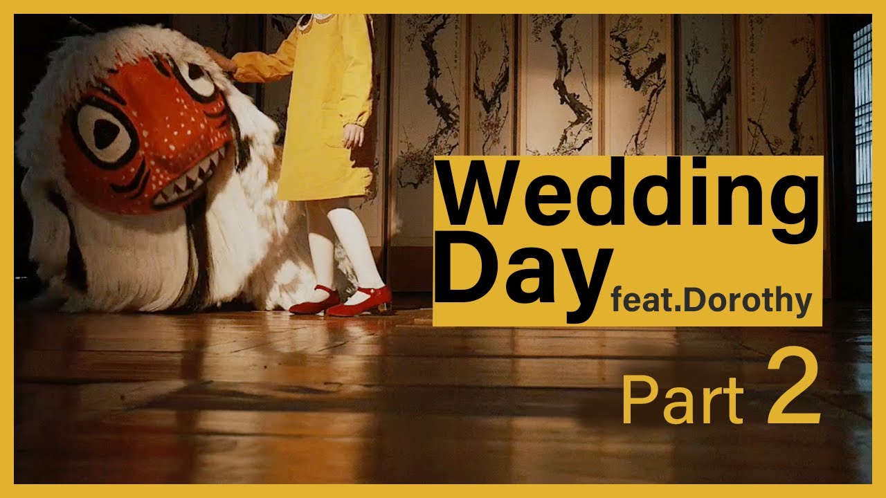 [ENJOY K-ARTs] Wedding Day(feat.Dorothy)_Part2_(Poppin HyunJ…