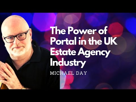 Michael Day interview about the power of the portals in UK estate agency