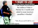 I Want To Live : Arrested Terrorist - Mumbai Attacks