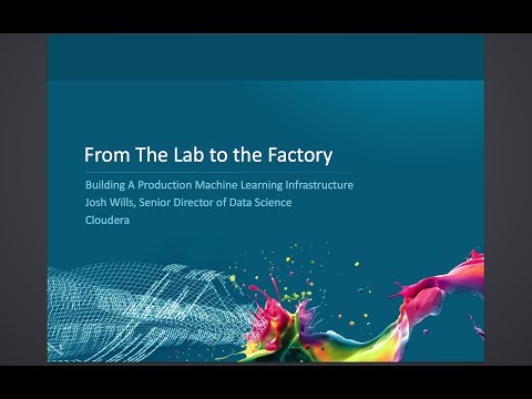 From the Lab to the Factory: Building a Production Machine Learning Infrastructure
