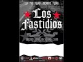 Los Fastidios