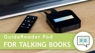 Meet GuideReader Pod - Accessible Reading at Home