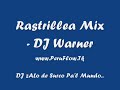 Rastrillea - DJ Warner Rastrillea - DJ Warner