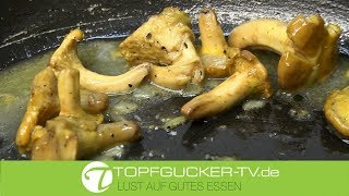 Pfifferlinge in Weißwein und Rosmarinkartoffeln | Rezeptempfehlung Topfgucker-TV Pfifferlinge in Weißwein und Rosmarinkartoffeln | Rezeptempfehlung Topfgucker-TV