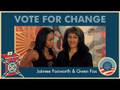 Jaimee Foxworth & Gwen Fox on Vote for Change