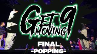 Fire Bac & 김나연 vs Hoan & Ringo Winbee – Get Moving Vol.9 POPPING FINAL